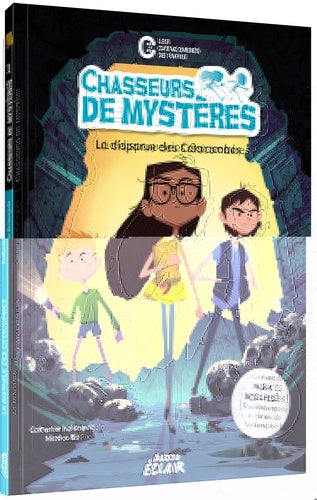 Chasseurs de mystères : la disparue des catacombes