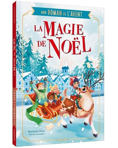 Mon roman de l'avent - La magie de Noël