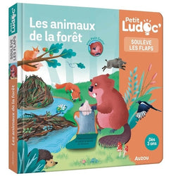 P'tit Ludoc - Soulève les flaps : Les animaux de la forêt
