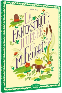 La fantastique journée de M. Froggo