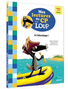 Mes lectures du CP avec Loup - A l'abordage !