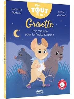 Grisette - Une mission pour la Petite Souris !