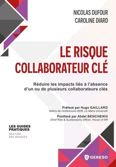 Le risque collaborateur clé