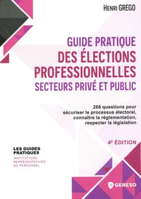 Guide pratique des élections professionnelles secteurs privé et public