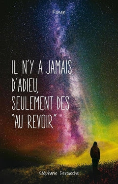 Il n'y a jamais d'adieu, seulement des au revoir