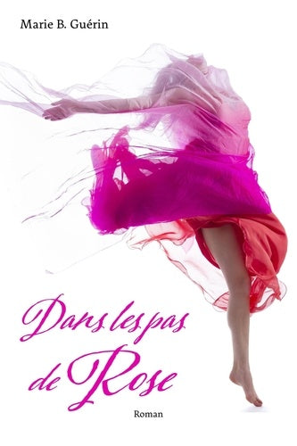Dans les pas de Rose