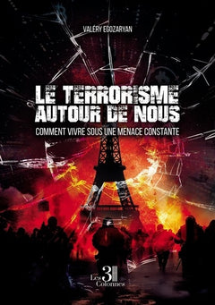 Le terrorisme autour de nous