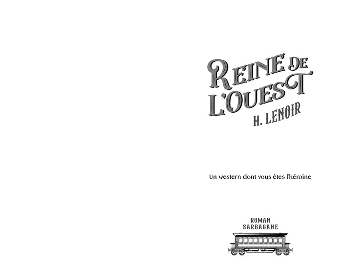 Reine de l'Ouest