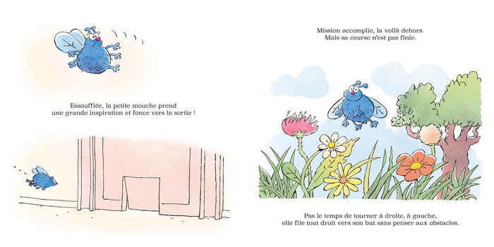 Attention à la mouche !