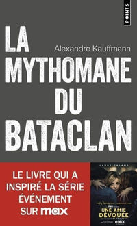 La mythomane du Bataclan