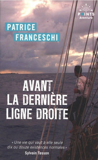 Avant la dernière ligne droite