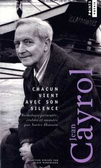 Chacun vient avec son silence