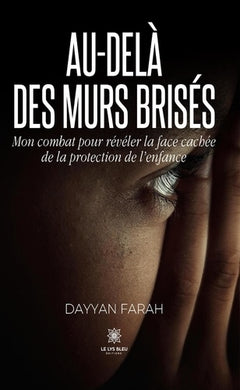 Au-delà des murs brisés
