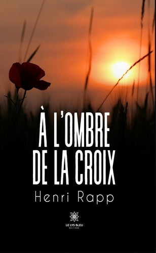 À l'ombre de la croix