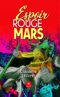 Espoir rouge mars