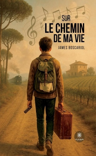 Sur le chemin de ma vie