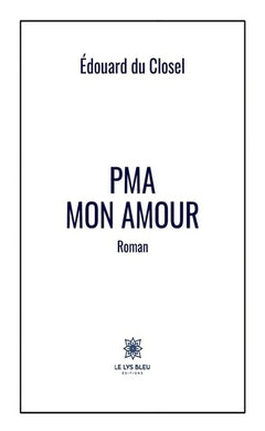PMA mon amour