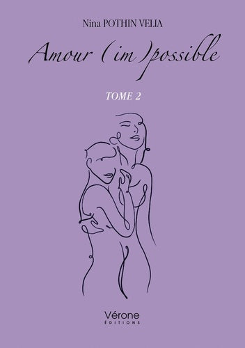 Amour (im)possible - Tome 2