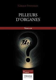 Pilleurs d'organes