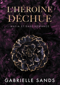 L'Héroïne déchue