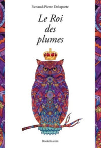 Le Roi des plumes