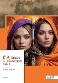 L'alliance - Tome 2