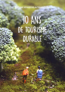 10 ANS DE TOURISME DURABLE