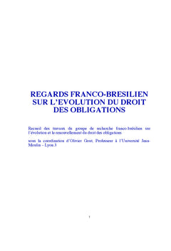 Regards franco-bresiliens sur l'evolution du droit des obligations