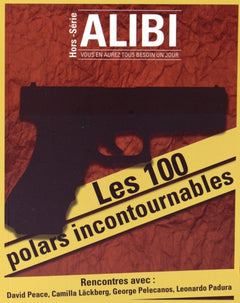 ALIBI HORS-SERIE AUTOMNE-HIVER 2014 LES 100 POLARS INCONTOURNABLES