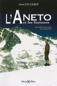 Aneto et les hommes