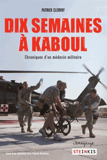 Dix semaines à Kaboul