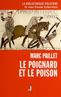 Le poignard et le poison: Les enquêtes d'Erwin le Saxon