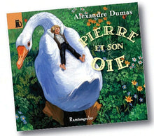 Pierre et son oie