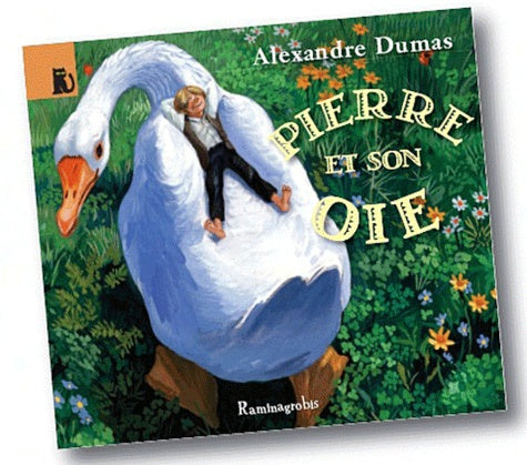 Pierre et son oie