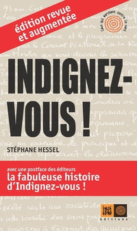 Indignez vous !