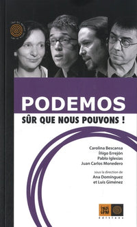 Podemos, sûr que nous pouvons !