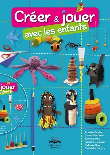 Créer et jouer avec les enfants