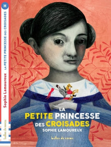 La petite princesse des croisades