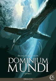 Dominium Mundi - tome 1