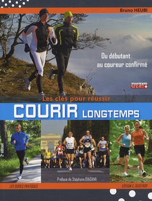 Courir longtemps