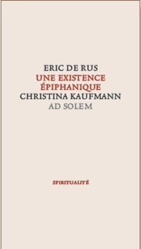 Une existence épiphanique