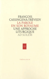 La Parole en son Royaume