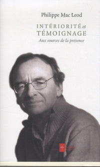 Intériorité et témoignage