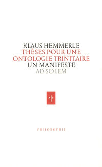 Thèses pour une ontologie trinitaire
