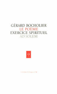 Le poème exercice spirituel