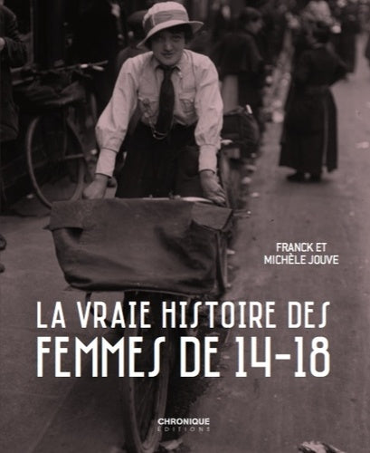 Chronique des femmes de 14/18