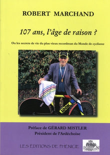 107 ans, l'âge de raison