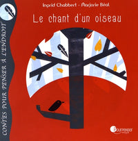 Le chant d'un oiseau