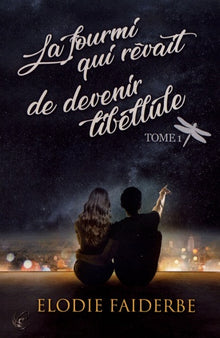 La fourmi qui rêvait de devenir libellule