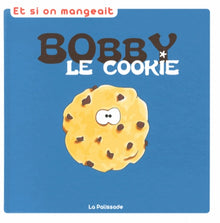 Bobby le cookie